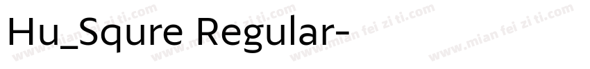 Hu_Squre Regular字体转换